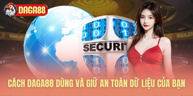 Quy trình sử dụng và bảo vệ thông tin