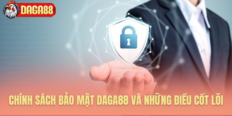 Nền tảng cốt lõi của chính sách