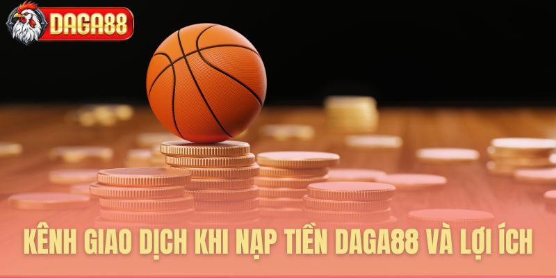 Các phương thức giao dịch đa dạng tiện lợi
