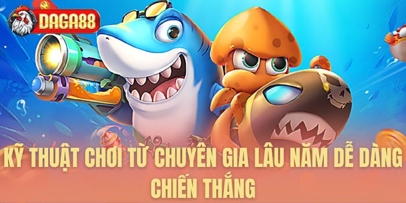 Phương pháp săn cá hiệu quả từ chuyên gia