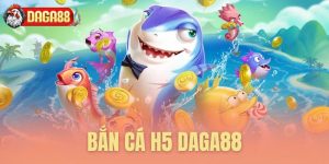 ban ca h5 daga88