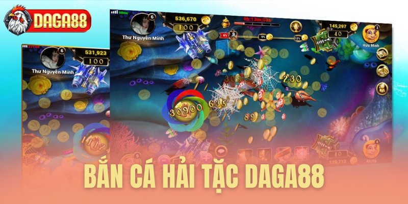 ban ca hai tac daga88